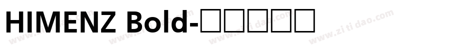 HIMENZ Bold字体转换